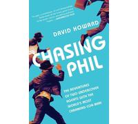 David Howard Chasing Phil (Tascabile)