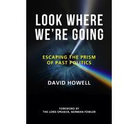 David Howell Look Where We’re Going (Copertina rigida)