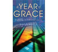 David Hoyle A Year of Grace (Tascabile)