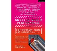 David Hoyle Dickie Beau Rosana Cade Ray Young Bourge Writing Queer P (Tascabile)