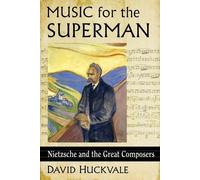 David Huckvale Music for the Superman (Tascabile)