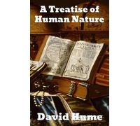 David Hume A Treatise of Human Nature (Copertina rigida)