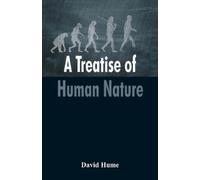 David Hume A Treatise of Human Nature (Tascabile)