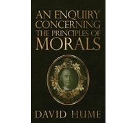 David Hume An Enquiry Concerning the Principles of Morals (Copertina rigida)