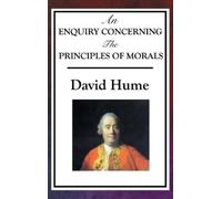 David Hume An Enquiry Concerning the Principles of Morals (Copertina rigida)