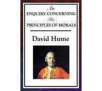 David Hume An Enquiry Concerning the Principles of Morals (Tascabile)