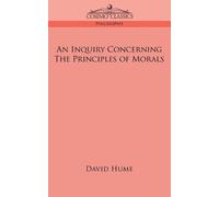 David Hume An Inquiry Concerning the Principles of Morals (Tascabile)