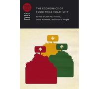 David Hummels The Economics of Food Price Volatility (Copertina rigida)