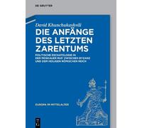 David Hunchukaschwili-Schnitz Die Anfänge des letzten Zarentu (Copertina rigida)
