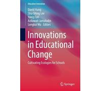 David Hung Innovations in Educational Change (Copertina rigida)