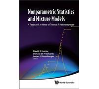 David Hunter Nonparametric Statistics And Mixture Models: A F (Copertina rigida)