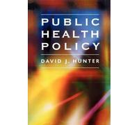 David Hunter Public Health Policy (Tascabile)