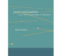 David Huron Sweet Anticipation (Tascabile)