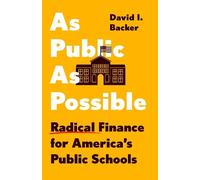 David I. Backer As Public as Possible (Copertina rigida)