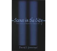 David I. Grossvogel Scenes in the City (Tascabile)