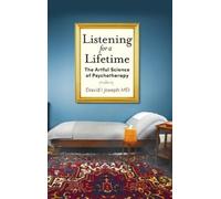 David I Joseph Listening for a Lifetime (Copertina rigida)
