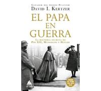 David I Kertzer Papa En Guerra, El (Copertina rigida)