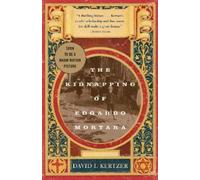 David I. Kertzer The Kidnapping of Edgardo Mortara (Tascabile)