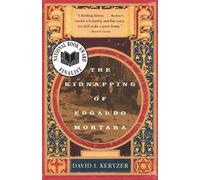 David I. Kertzer The Kidnapping of Edgardo Mortara (Tascabile)