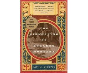 David I. Kertzer The Kidnapping of Edgardo Mortara (Tascabile)