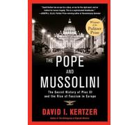 David I. Kertzer The Pope and Mussolini (Tascabile)