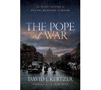 David I. Kertzer The Pope at War (Copertina rigida)