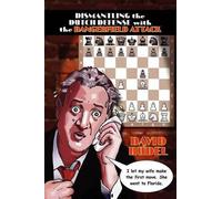 David I Rudel Dismantle the Dutch Defense with the Dangerfield Attac (Tascabile)