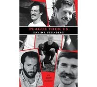 David I Steinberg Plague Took Us (Tascabile)
