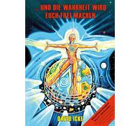 David Icke Nina ... und die Wahrheit wird euch frei machen: Aktualis (Tascabile)