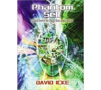 David Icke Phantom Self (Tascabile)