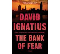David Ignatius The Bank of Fear (Tascabile)