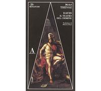 David il teatro del crimine