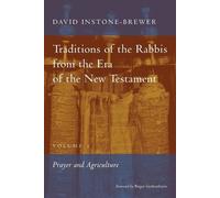 David Instone-B Traditions of the Rabbis from the Era of the New Tes (Tascabile)