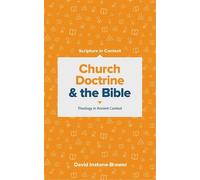 David Instone-brewer Church Doctrine and the Bible (Tascabile)