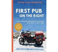 David Irish Anderson First Pub on the Right (Tascabile)