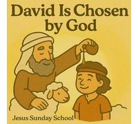 David Is Chosen by God: 3