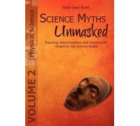 David Isaac Rudel Science Myths Unmasked (Tascabile)