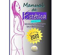 David Isaac Ruiz Manual de Estética - Edición 2020 (Tascabile) Manuales Promonet