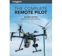David Ison Bob Gardner The Complete Remote Pilot (Tascabile)