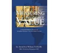 David Ivor William Taylor Measuring Intangible Value (Tascabile)