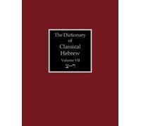 David J a Clines The Dictionary of Classical Hebrew Volume 7 (Tascabile)