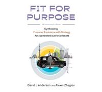 David J Anderson Alexei Zheglov Fit for Purpose (Tascabile)