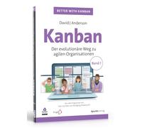 David J. Anderson Kanban: Der evolutionäre Weg zu agilen Organisati (Tascabile)