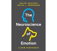 David J. Anderson Ralph Adolphs The Neuroscience of Emotion (Copertina rigida)