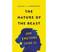 David J Anderson The Nature of the Beast (Copertina rigida)