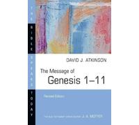 David J. Atkinson The Message of Genesis 1-11 (Tascabile)