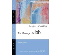 David J. Atkinson The Message of Job (Tascabile) Bible Speaks Today Series