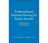 Evidence-based Treatment Planning for Bipolar Disorder Dvd/Workbook Study Package