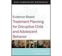 David J. Berghu Evidence-Based Treatment Planning for Disruptive Chi (Tascabile)