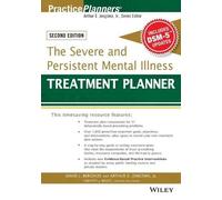 David J. Berghuis Arthur E. Jongs The Severe and Persistent Mental I (Tascabile)